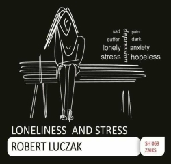 SH069 Loneliness and stress