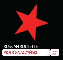 SH003 Rusian Roulette